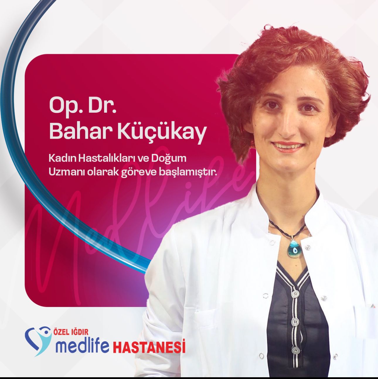 Op. Dr. Azize Bahar KÜÇÜKAY